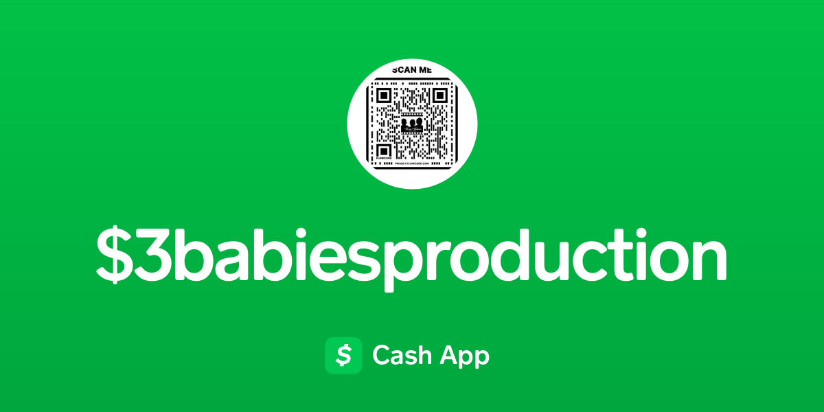 Pay $3babiesproductions on Cash App