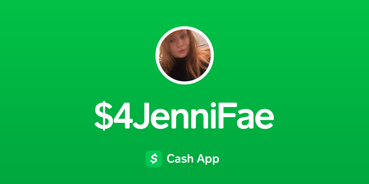 Pay $4JenniFae on Cash App thumbnail