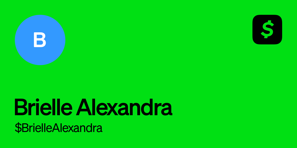 Pay $BrielleAlexandra on Cash App