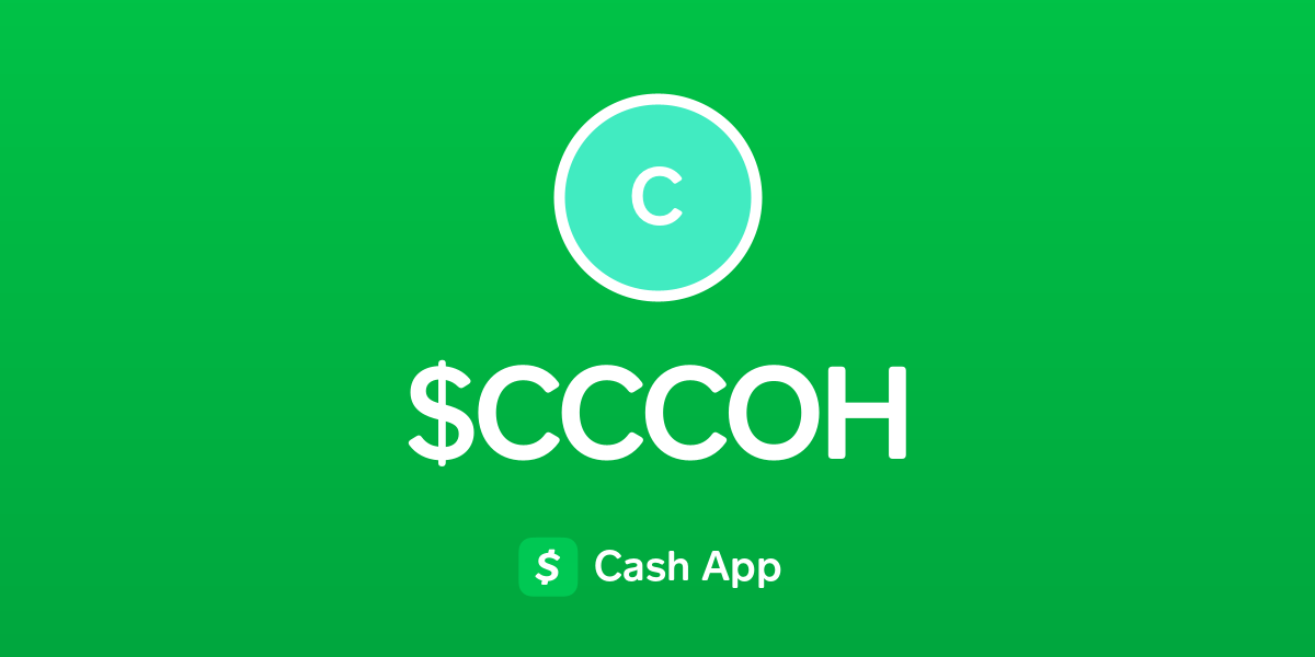 Pay $CCCOH on Cash App