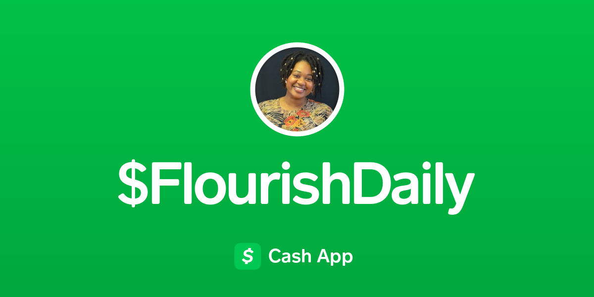Pay FlourishDaily on Cash App
