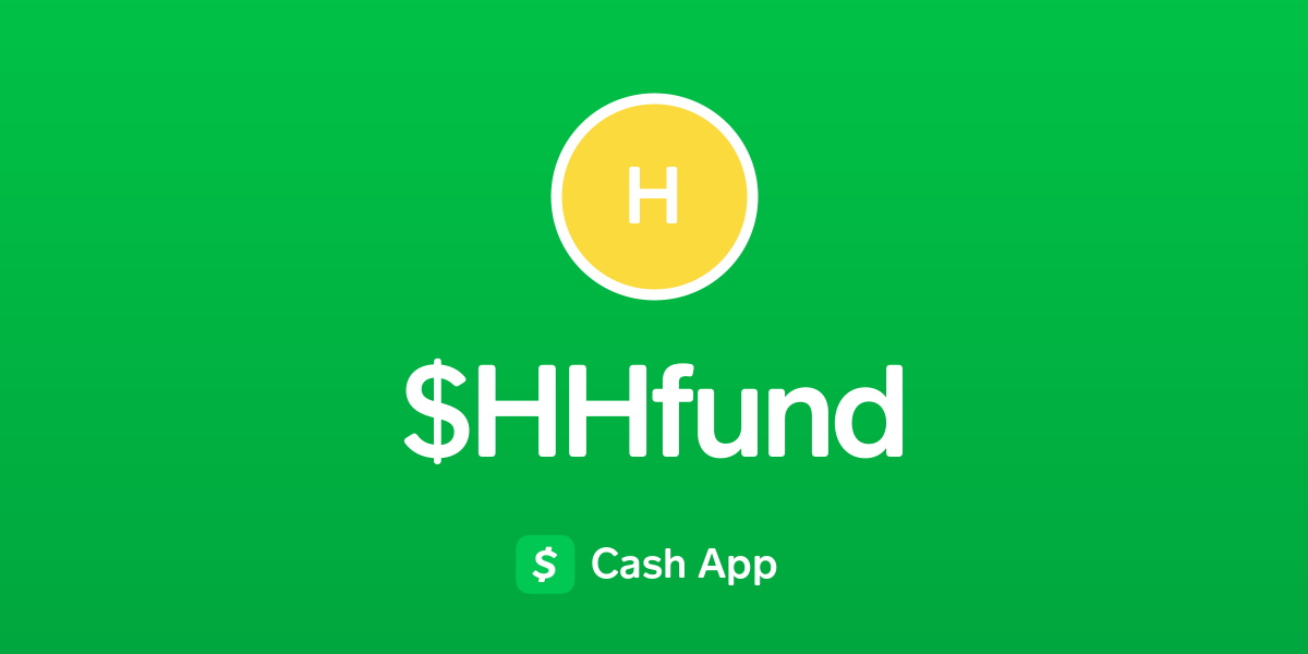 Pay $HHfund on Cash App