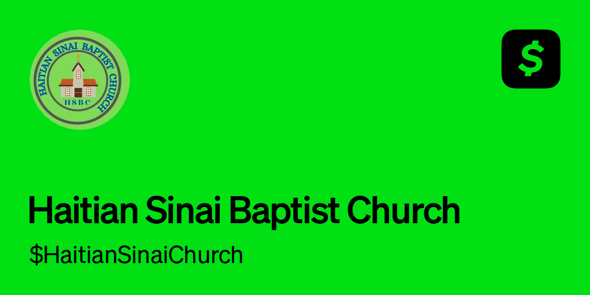 Pay HaitianSinaiChurch on Cash App