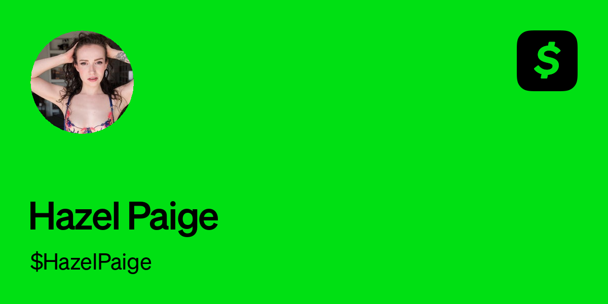 Pay HazelPaige on Cash App