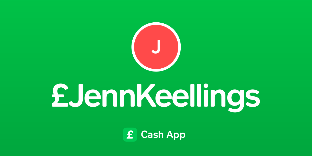 Pay £jennkeellings on Cash App