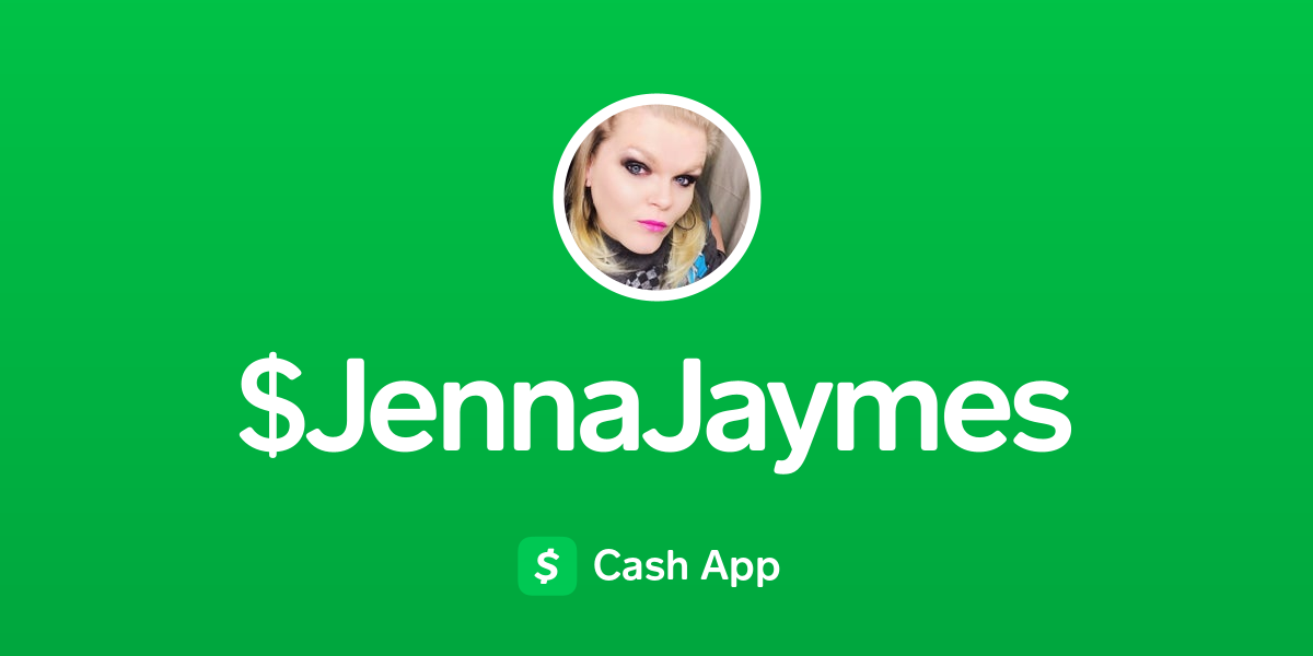 Pay Jennajaymes On Cash App 8354