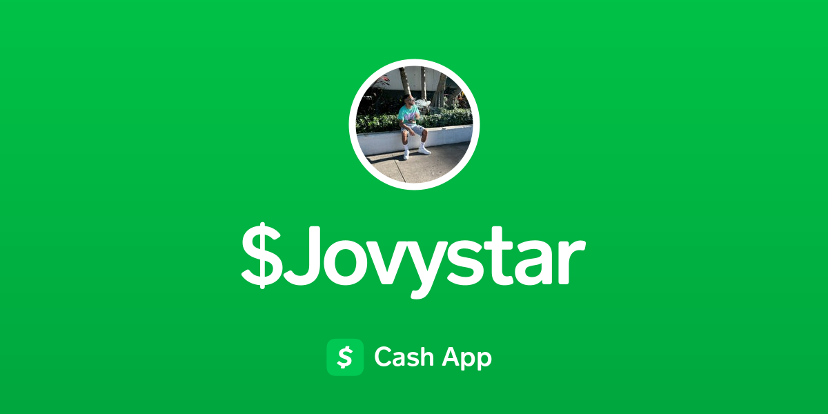 Pay $Jovystar on Cash App