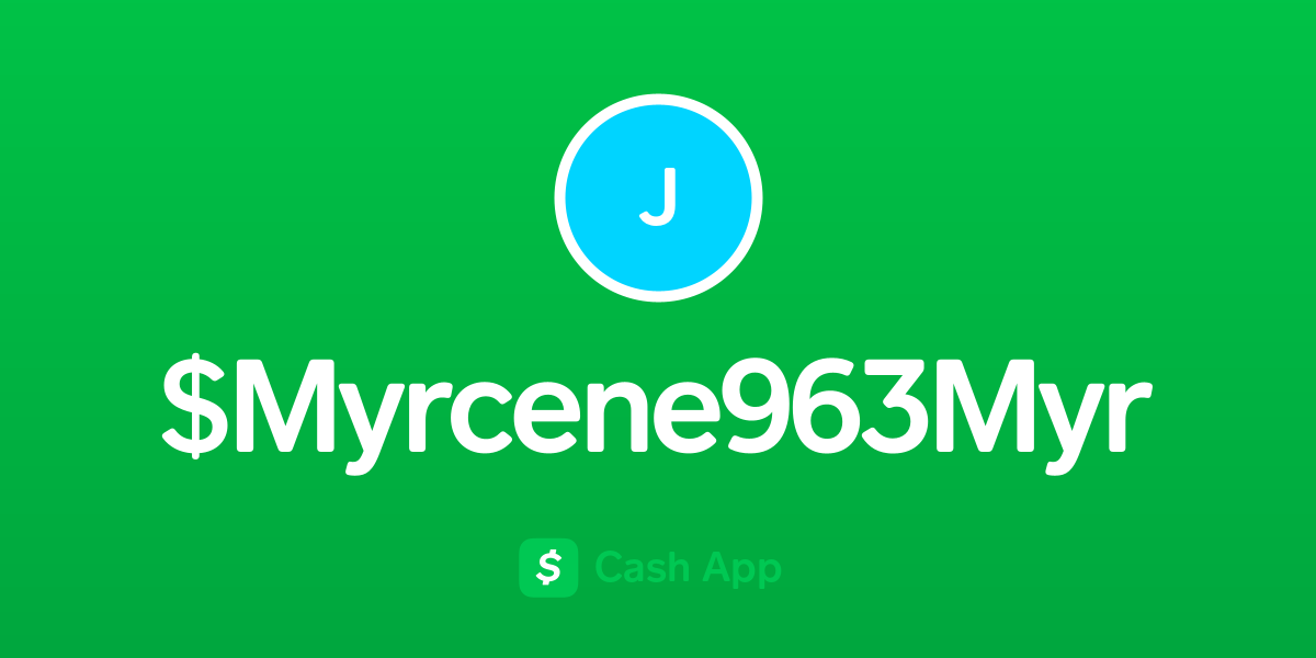 pay-myrcene963myr-on-cash-app