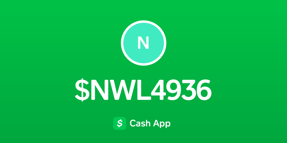 Pay NWL4936 on Cash App