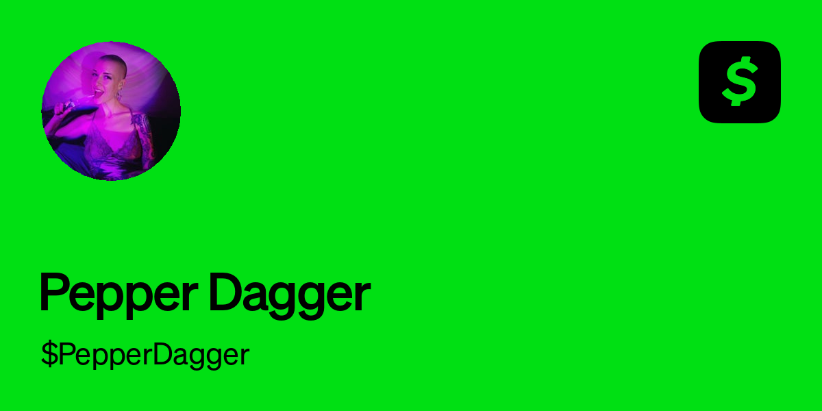 Pay $PepperDagger on Cash App