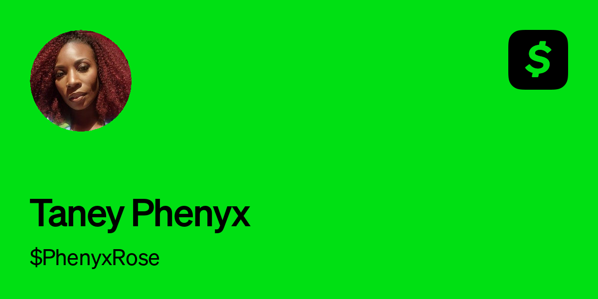 Pay PhenyxRose on Cash App