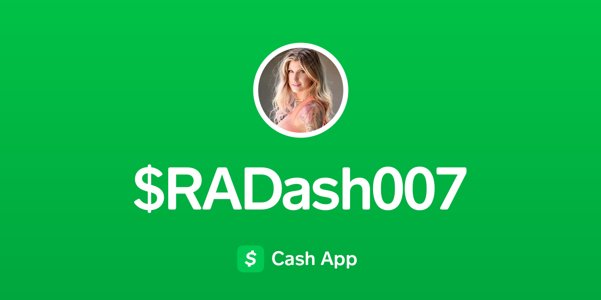 Pay $RADash007 on Cash App
