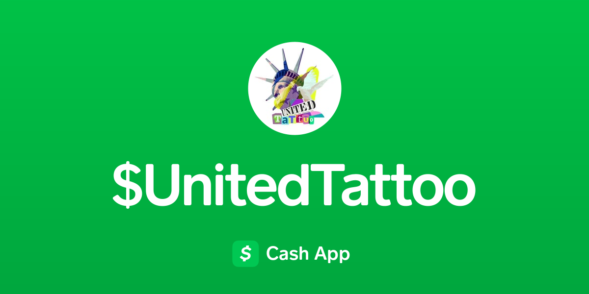 Pay UnitedTattoo on Cash App