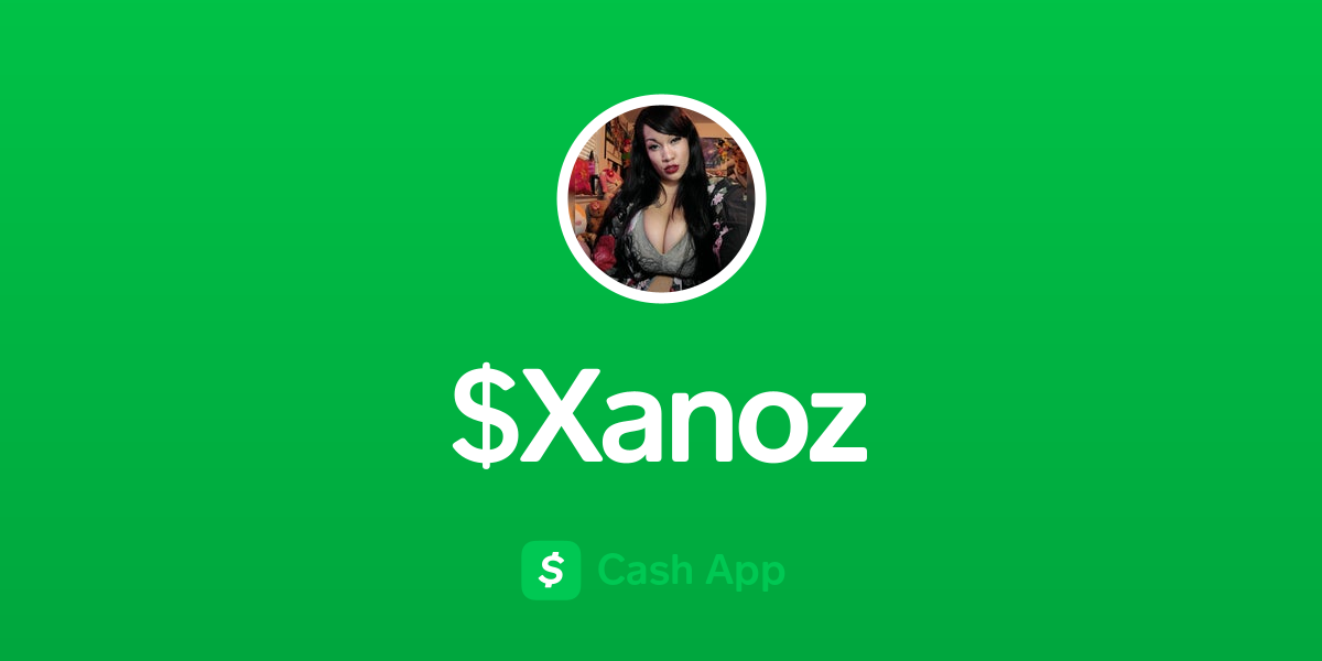 Pay $Xanoz on Cash App