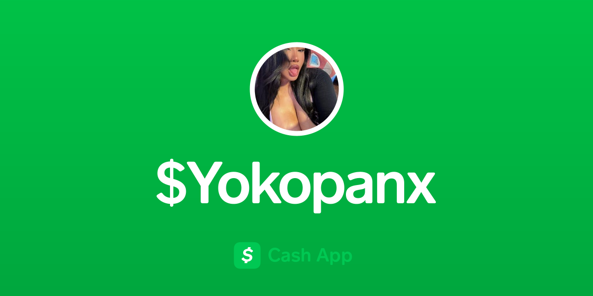 Pay $Yokopanx on Cash App