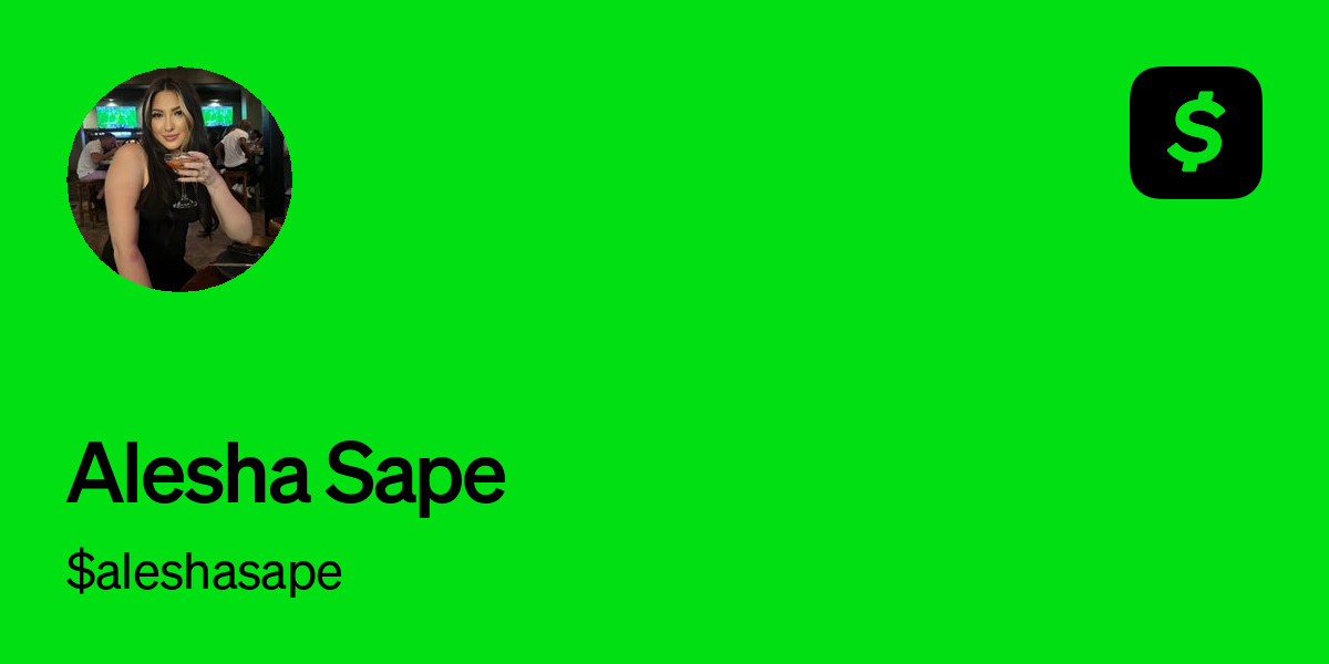 Pay $aleshasape on Cash App
