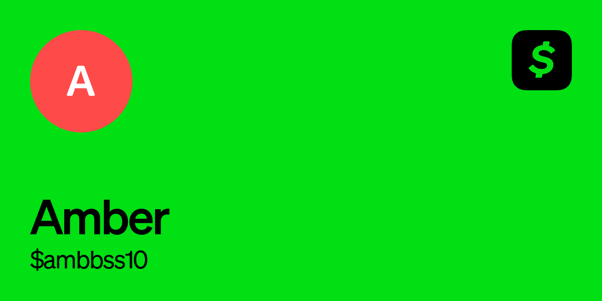 Pay $ambbss10 on Cash App