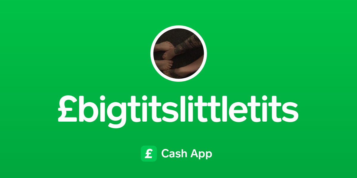 Pay £bigtitslittletits On Cash App