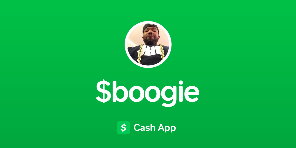 Pay $boogie on Cash App