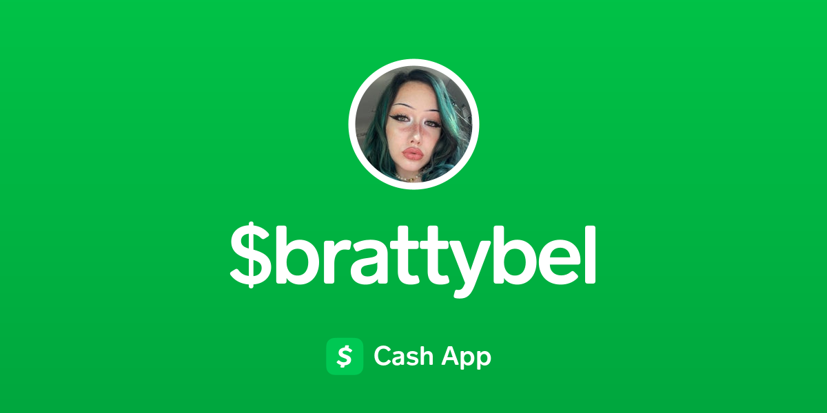 Pay $brattybel on Cash App