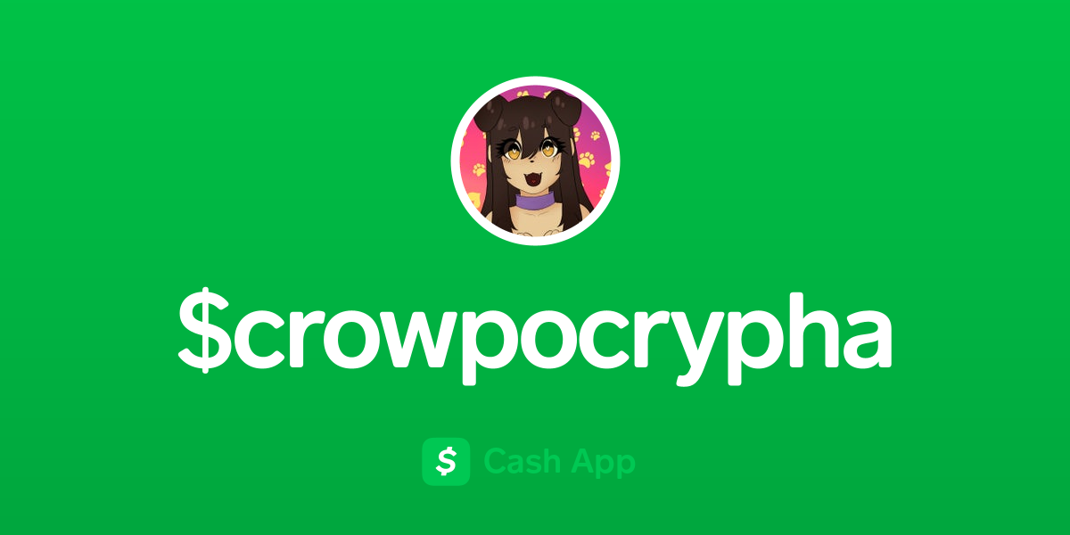 Pay $crowpocrypha on Cash App