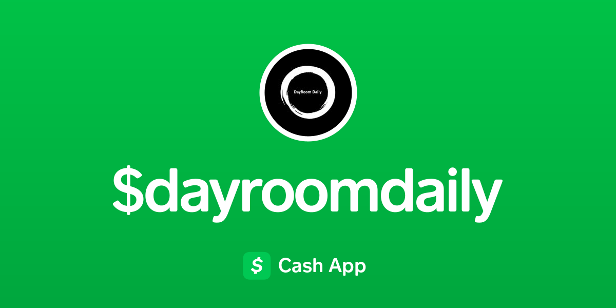 Pay dayroomdaily on Cash App