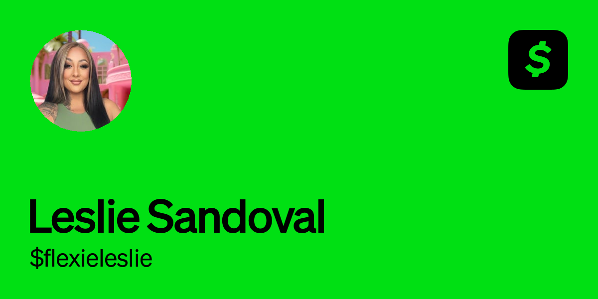 Pay $flexieleslie on Cash App thumbnail