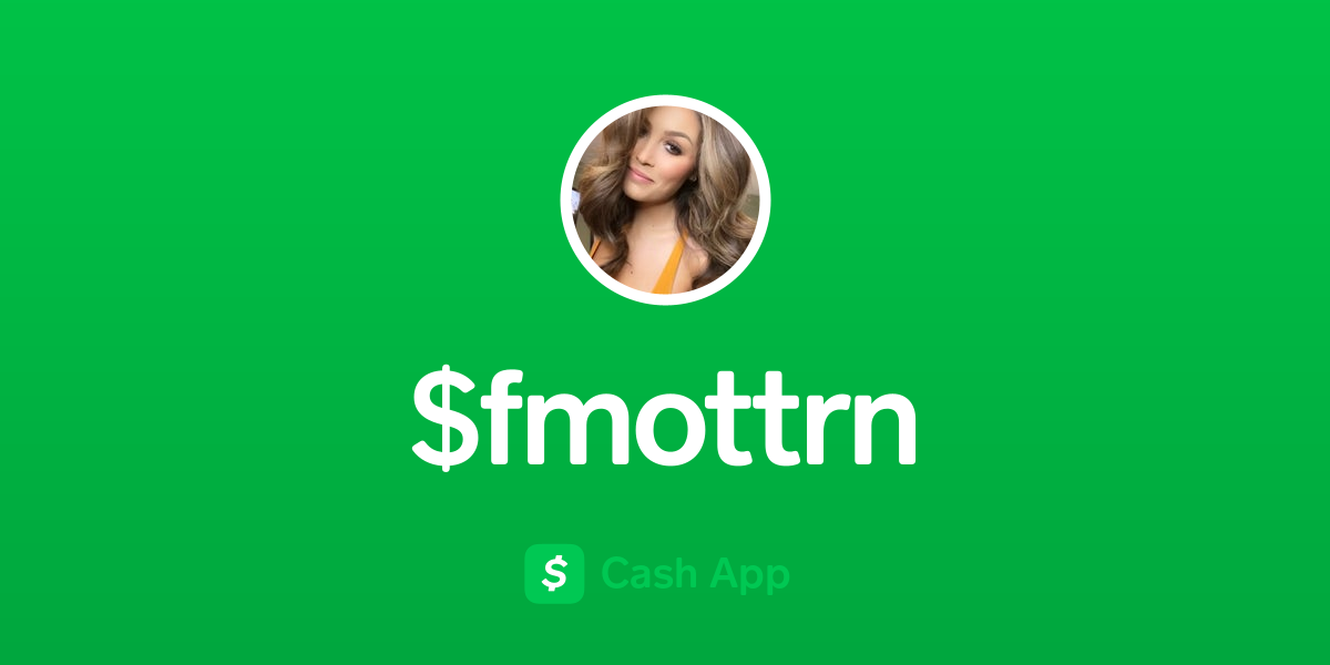 Pay $fmottrn on Cash App