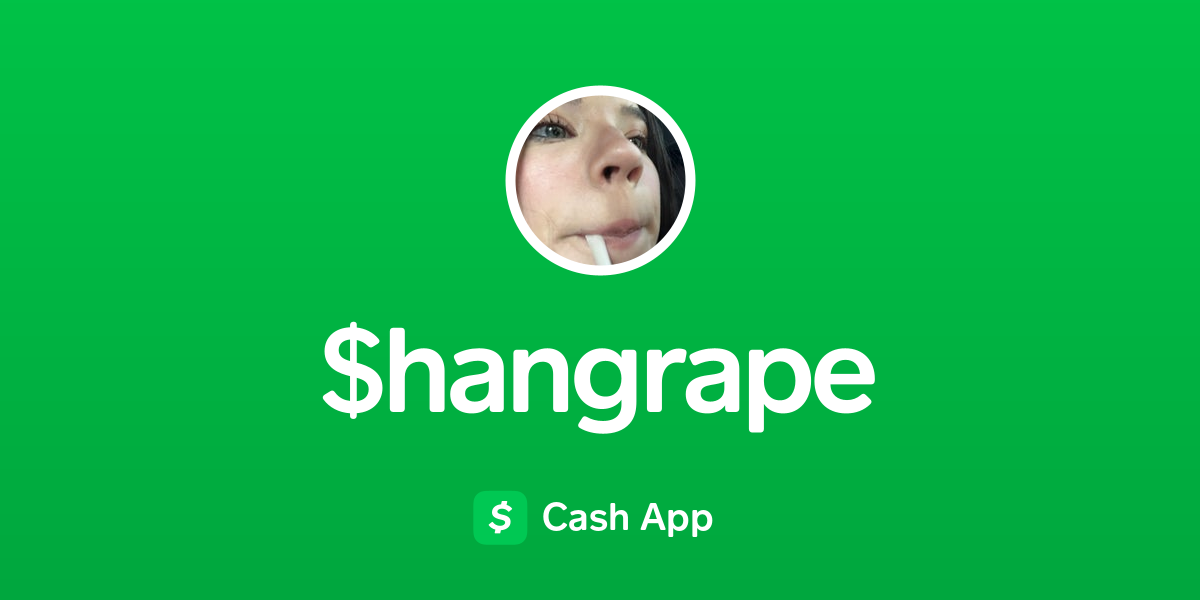 Pay hangrape on Cash App