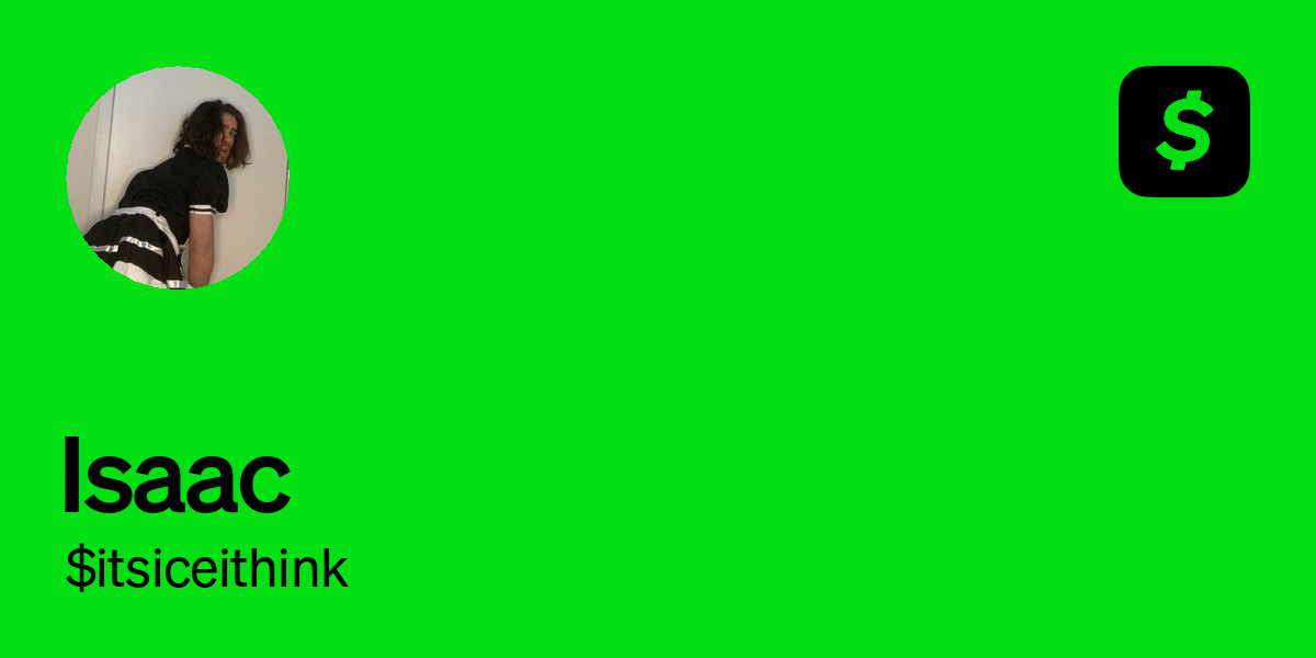 Pay $itsiceithink on Cash App