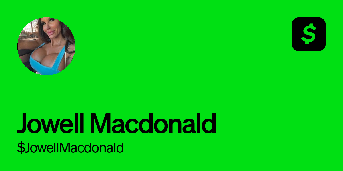 Pay $jowellmacdonald on Cash App