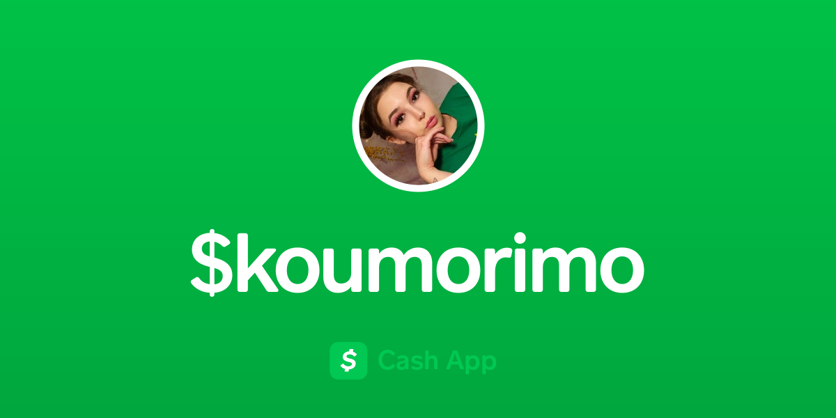 Pay $koumorimo on Cash App