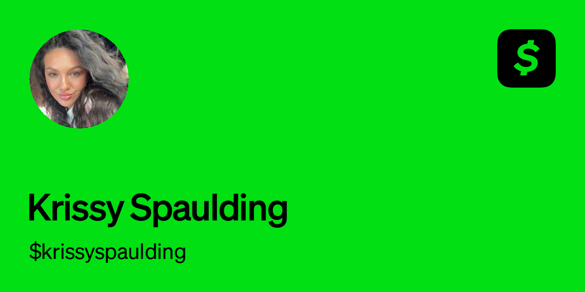 Pay krissyspaulding on Cash App