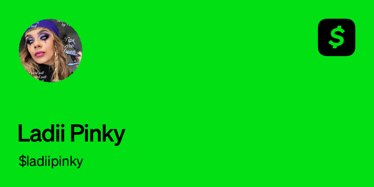 Pay $ladiipinky on Cash App