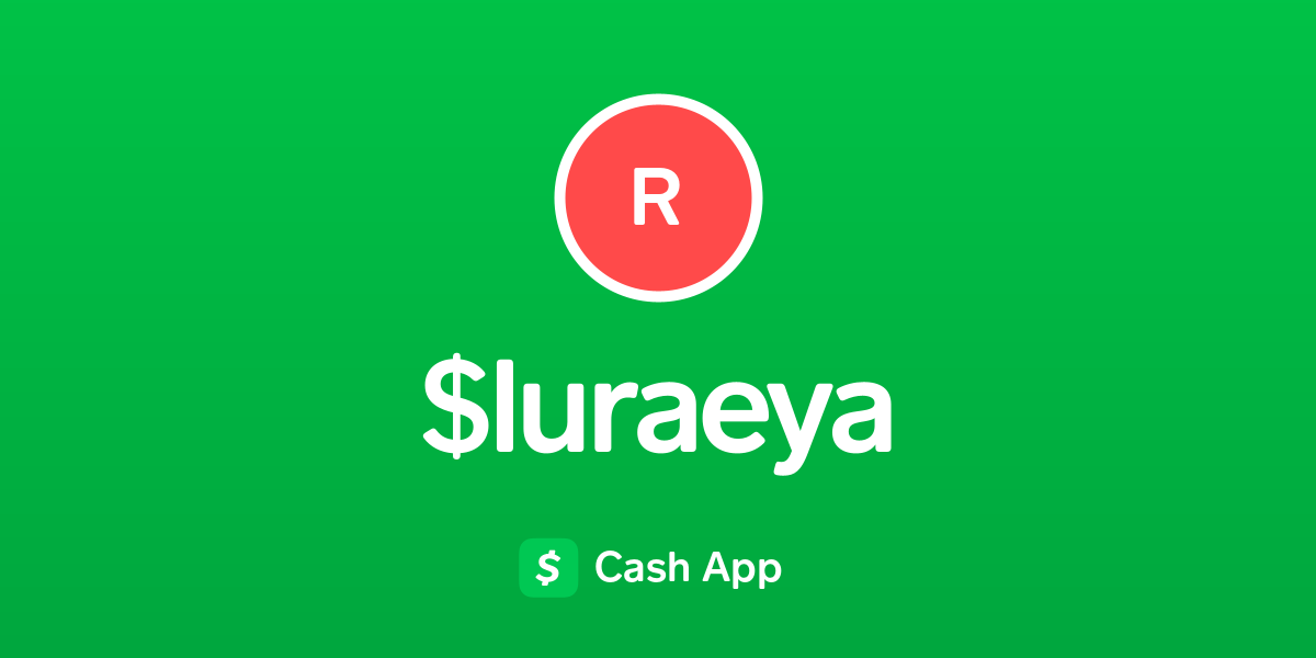 Pay $luraeya on Cash App