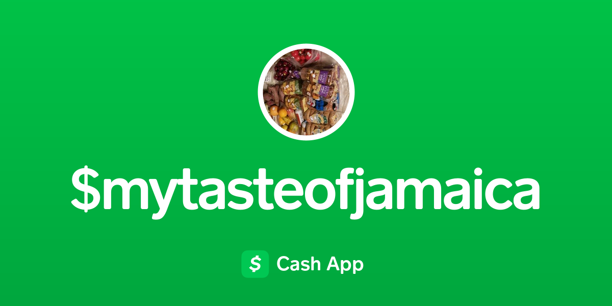 Pay mytasteofjamaica on Cash App