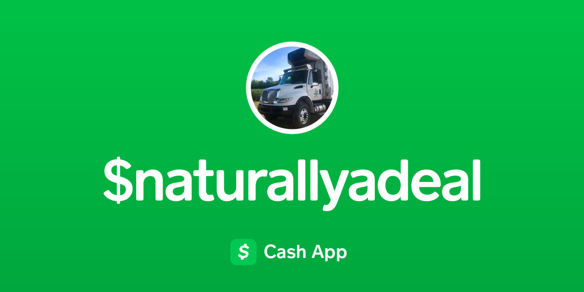 Pay naturallyadeal on Cash App