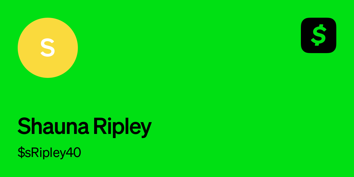 Pay $sRipley40 on Cash App