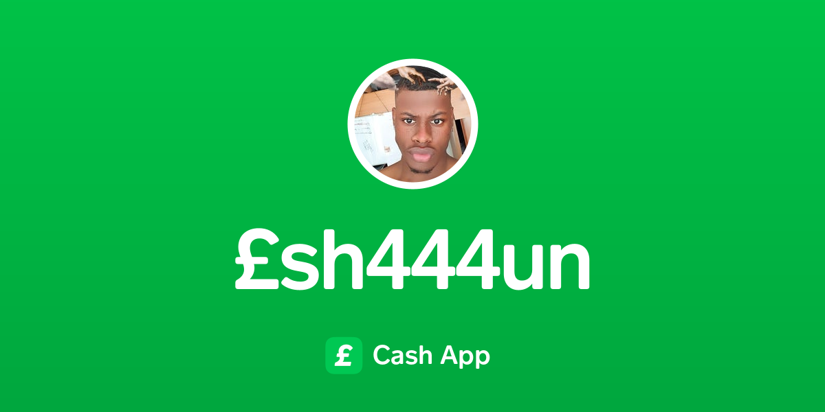 Pay £sh444un On Cash App