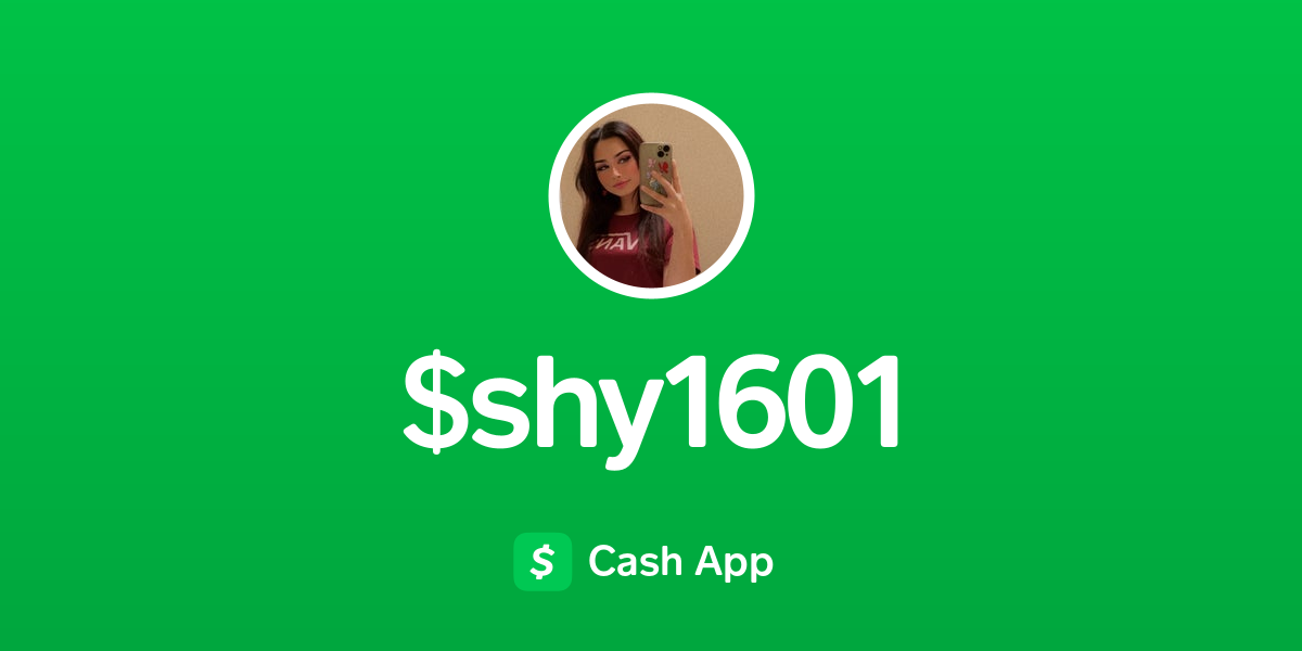 Pay $shy1601 on Cash App