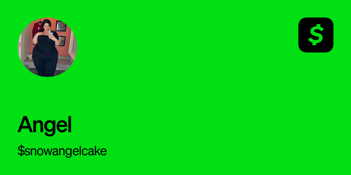 Pay $snowangelcake on Cash App