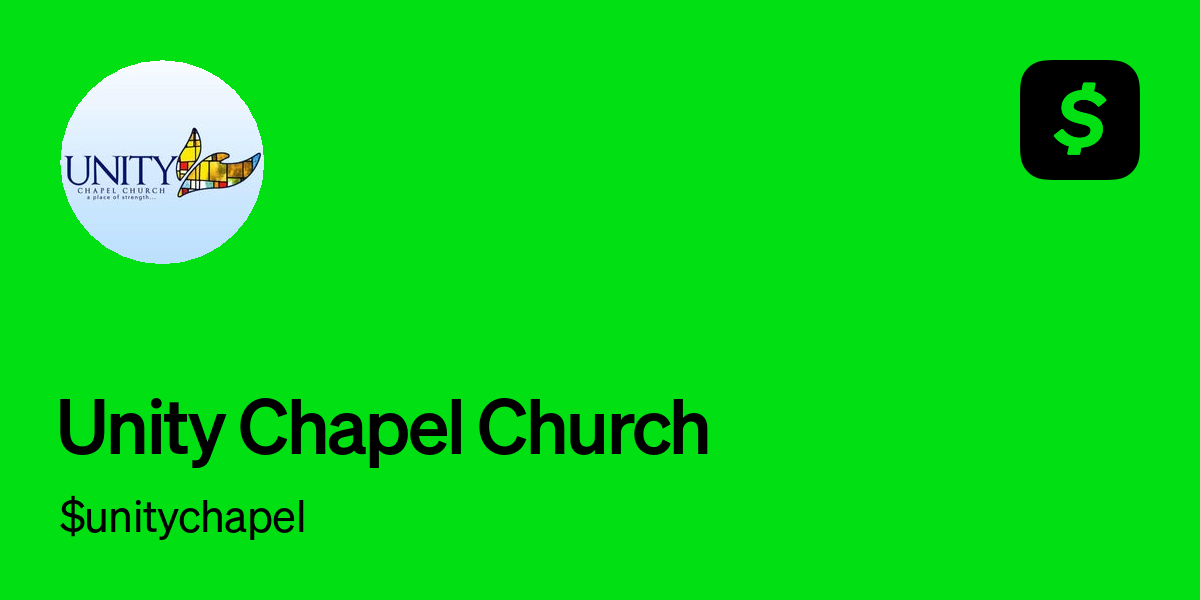 Pay $unitychapel on Cash App