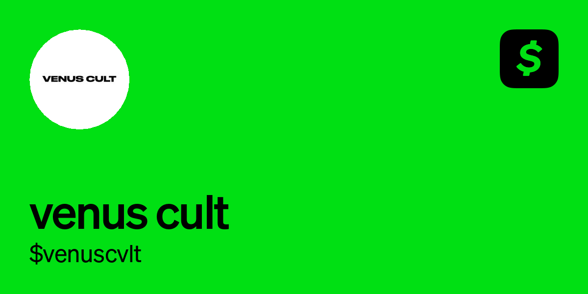 Pay $venuscvlt on Cash App